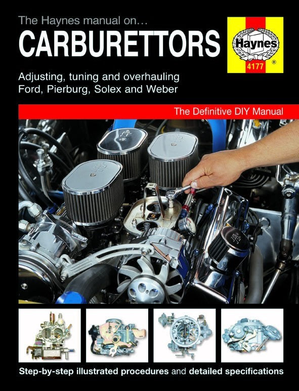 THE HAYNES MANUAL ON CARBURETTORS WEBER-SOLEX-PIERURG-FORD SEALED & NEW 4177
