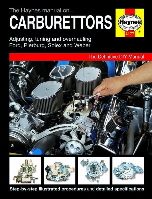 THE HAYNES MANUAL ON CARBURETTORS WEBER-SOLEX-PIERURG-FORD SEALED & NEW 4177